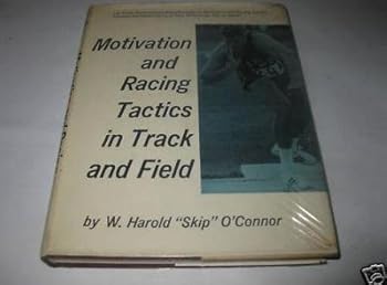 Hardcover Motivation and racing tactics in track and field Book