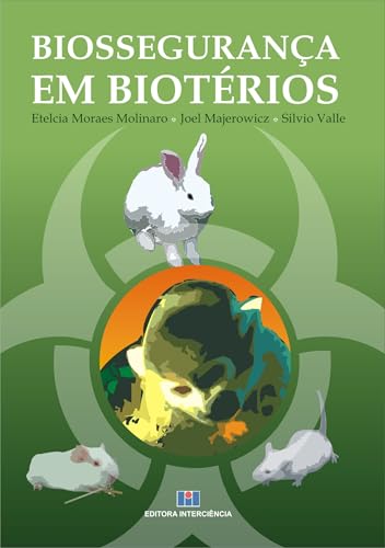 Biossegurança em biotérios: