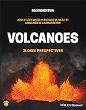 Volcanoes: Global Perspectives - John P. Lockwood, Richard W. Hazlett, Servando de la Cruz-Reyna 