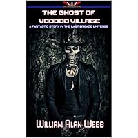 The Ghost of Voodoo Village