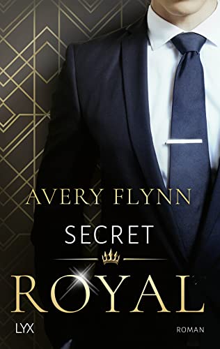 Preisvergleich Produktbild Secret Royal (Instantly Royal, Band 1)