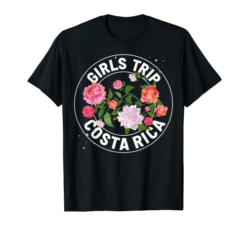 Girls Trip Costa Rica 2023 Vacation Women's Weekend Birthday Camiseta
