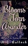 Blooms Torn Asunder (Return to Seven Sisters)