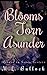 Blooms Torn Asunder (Return to Seven Sisters)