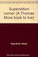 Superstition Corner. B0006AUBFS Book Cover