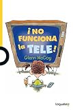 ¡No funciona la tele! / Penny Lee and Her TV ( Serie amarilla ) Spanish Edition