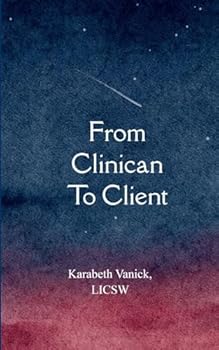 Paperback From Clinician To Client Book