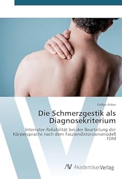 Paperback Die Schmerzgestik als Diagnosekriterium [German] Book