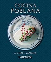 Cocina Poblana (Spanish Edition) 6072133649 Book Cover
