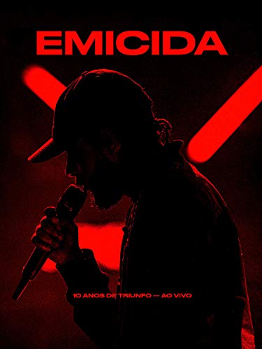 Emicida - 10 Anos de Triunfo ao Vivo