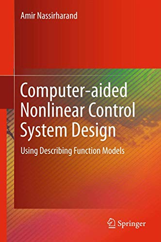 Computer-aided Nonlinear Control System Design: Using Describing Function Models view 2