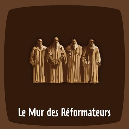 Destination 87 : Le mur des r&eacute;formateurs au parc de Bastions &agrave; Gen&egrave;ve