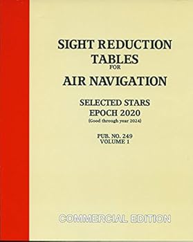 Paperback Sight Reduction Tables For Air Navigation Pub. No. 249 Vol. 1 Eopch 2020 Book