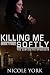 Killing Me Softly: A Chicago Mafia Syndicate (Castaletta Book 3)