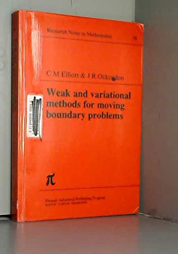 Buy Weak and Variational Methods for Free and Moving Boundary Problems — BookShops.in