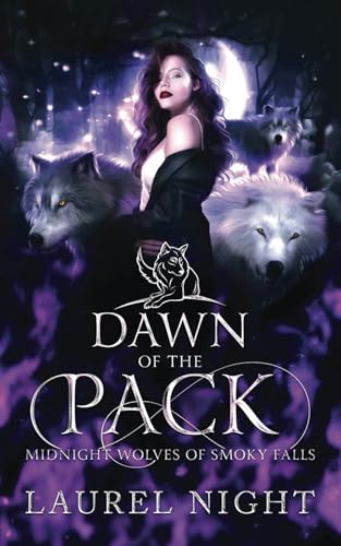 Dawn of the Pack: A New Adult Shifter Romance (Midnight Wolves of Smoky Falls)