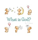 What Is God?