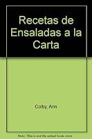 Recetas de Ensaladas a la Carta 8484260585 Book Cover