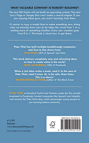 Zero to One: Notes on Start Ups, or How to Build the Future