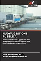 Nuova Gestione Pubblica (Italian Edition) 6202480076 Book Cover