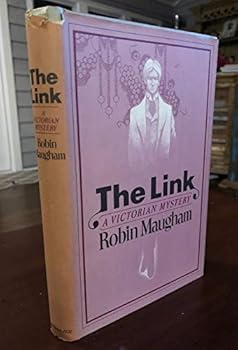 Hardcover The Link a Victorian Mystery by Robin Maugham Book