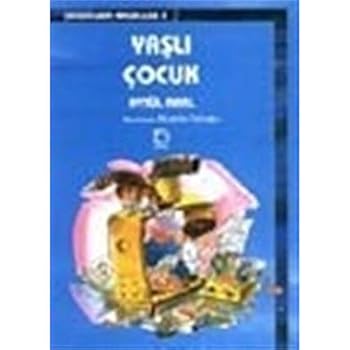 Paperback Yasli Cocuk [Turkish] Book