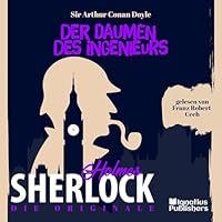 Der Daumen des Ingenieurs Hörbuch