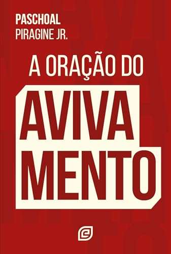 A oração do avivamento