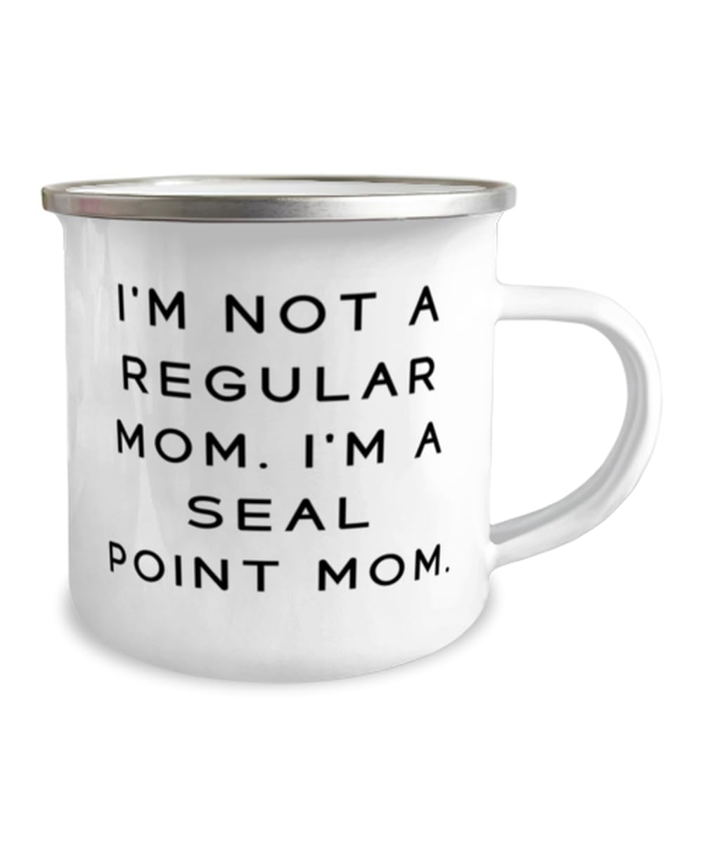 Cute Seal Point Cat 12oz Camper Mug, I'm Not a Regular Mom. I'm a, Gifts For Friends, Present From Friends, For Seal Point Cat, Unique seal point cat gifts, Unique cat gifts, Seal point cat gifts,