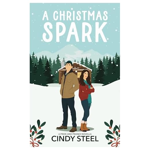 A Christmas Spark (A Pride and Pranks Romance)