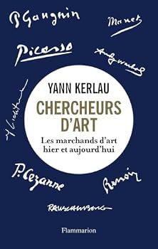 Paperback Chercheurs d'art: Les Marchands d'arts hier et aujourd'hui [French] Book