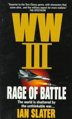 Rage of Battle (WW III Book 2)