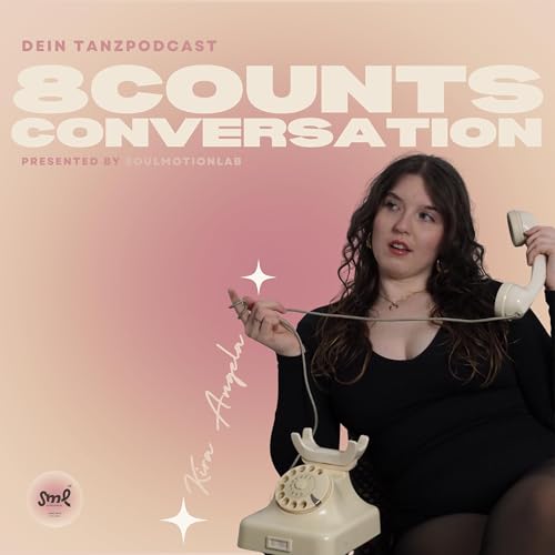 8 counts conversation - dein Tanzpodcast cover art