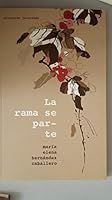 La rama se parte 847839527X Book Cover