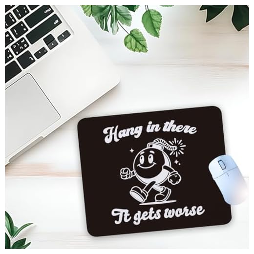 1 Pcs Funny Hang in There It Gets Worst Non-Slip Rubber Mouse Pad for Home Office Desk Accessories Gifts for Boss HR Coworker Supervisor