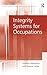 Integrity Systems for Occupations (Law, Ethics and Governance)