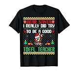 Toefl Teacher Christmas Gifts T Shirt
