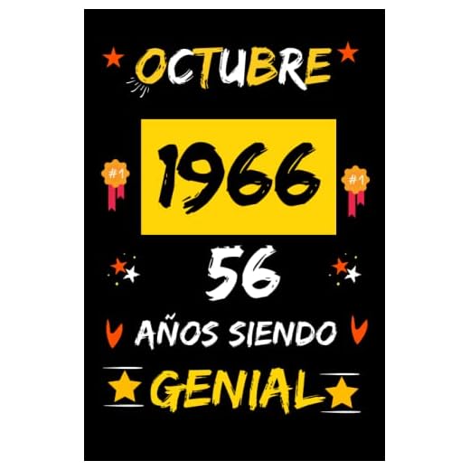 CUADERNO, OCTUBRE 1966, 56 Años Siendo Genial: Regalo de 56 cumpleaños para mujeres y hombres, ideas de 56 cumpleaños... un cumpleaños... divertido, ... regalo de 56 cumpleaños para él/ella.