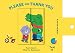Please and Thank You (Pull and Play Books)
