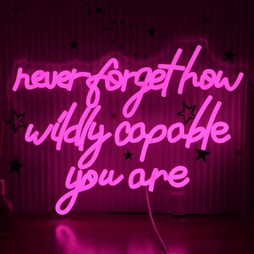 AEHEMNGZ Never Forget How Wildly Capable You Are Neon Sign
