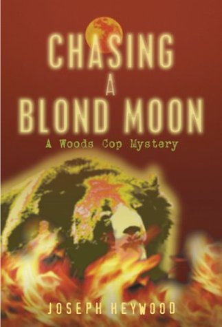 Buy Chasing a Blond Moon (Woods Cop Mysteries) — BookShops.in