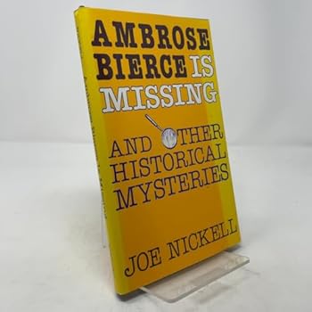 Hardcover Ambrose Bierce Is Missing: And Other Historical Mysteries Book