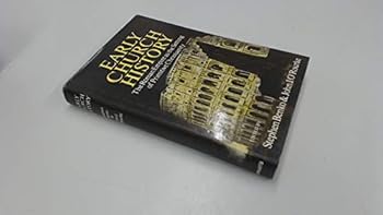 Hardcover Early Church History: The Roman Empire as the Setting of Primitive Christianity Book