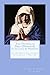 True Devotion to Mary (Illustrated) (St. Dismas Catholic Classics)