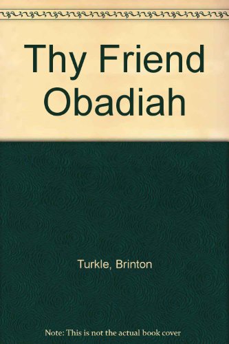 Thy Friend, Obadiah 0606034897 Book Cover