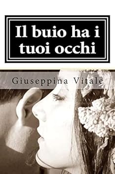 Paperback Il buio ha i tuoi occhi [Italian] Book