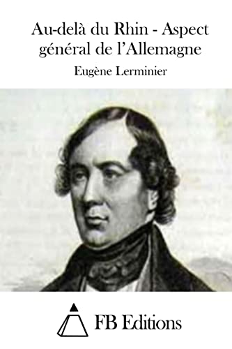 Au-delà du Rhin - Aspect général de l'Allemagne (French Edition)