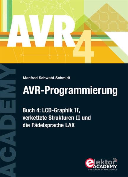  Schwabl-Schmidt, M: AVR-Programmierung 4