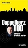 Cover zum Buch Doppelherztod: Ehrlicher ermittelt we...