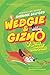 Wedgie & Gizmo Series 3-Book Collection Set - Hilarious Pet Adventures for Young Readers